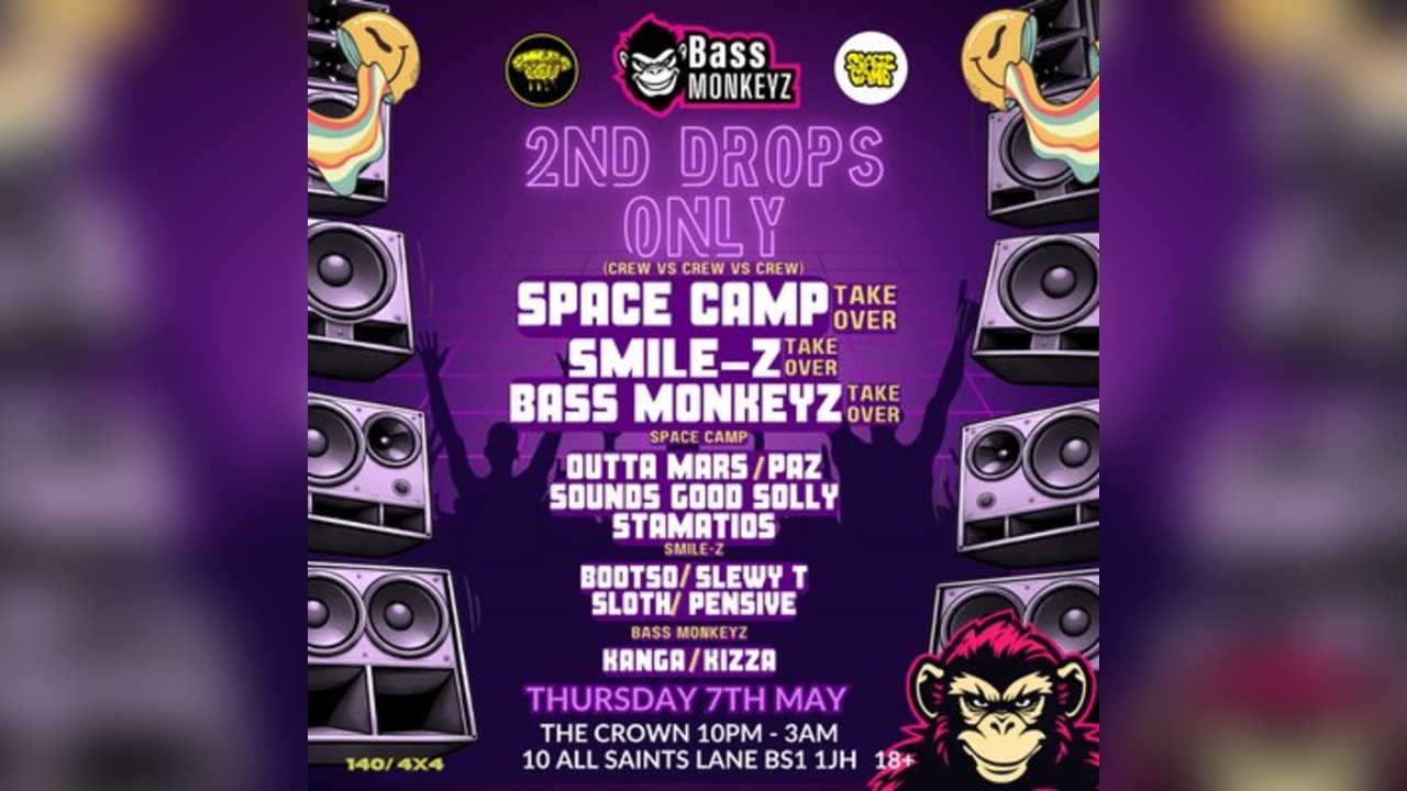 2nd Drops Only - Bass Monkeyz