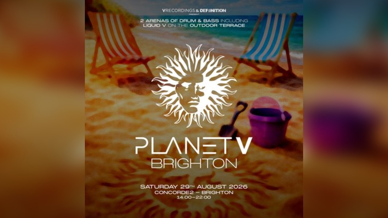 Planet V Brighton | Summer All Dayer