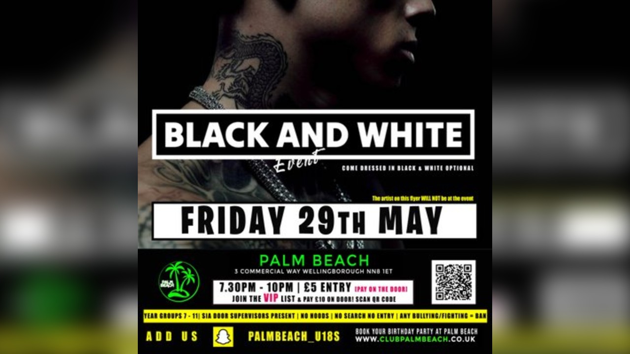 Palm Beach U18s Black & White Party | Wellingborough
