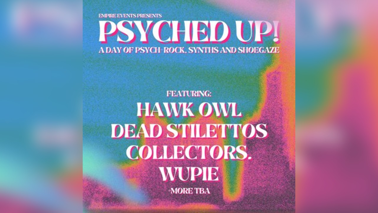 PSYCHED UP at The Ferret