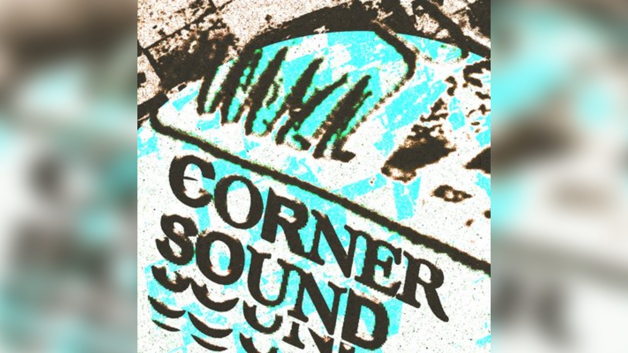Corner Sounds