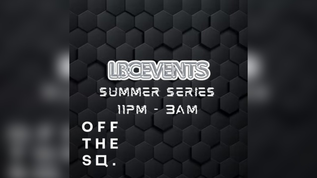 LBC Events Summer Series P3