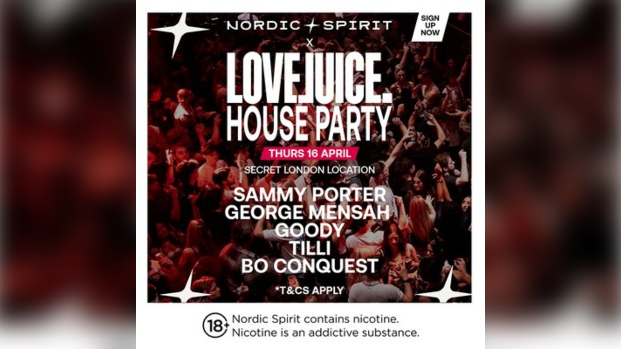 LoveJuice - FREE POP UP HOUSE PARTY - Secret Location London -