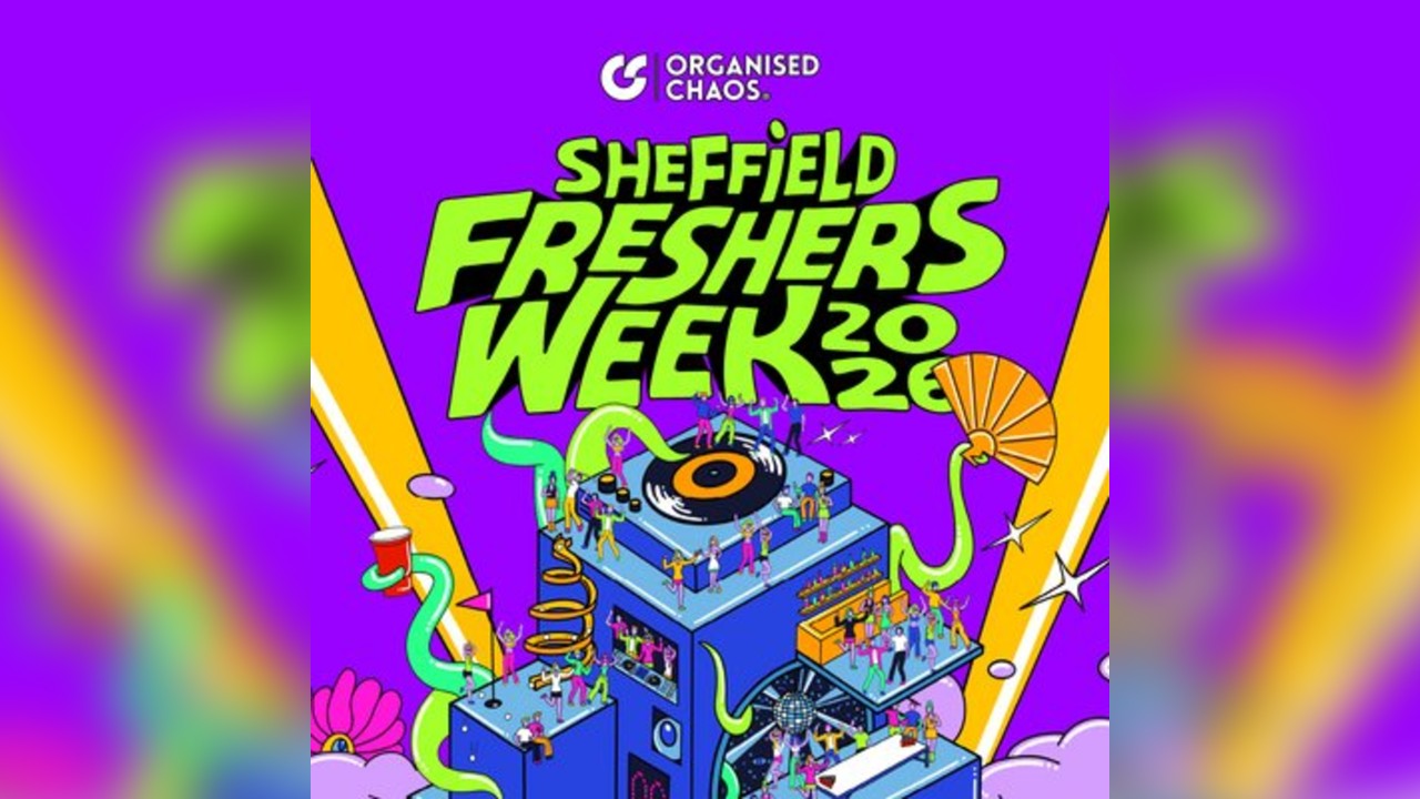 University Of Sheffield FRESHERS Week 2026 - AAA PASS