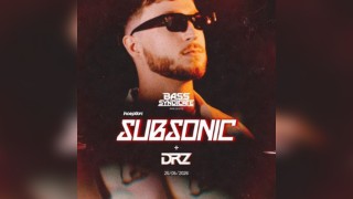 SUBSONIC + DRZ & More | Nottingham