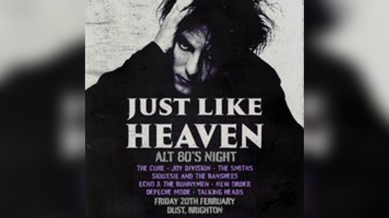 Just Like Heaven: Alt 80s Party (Brighton)
