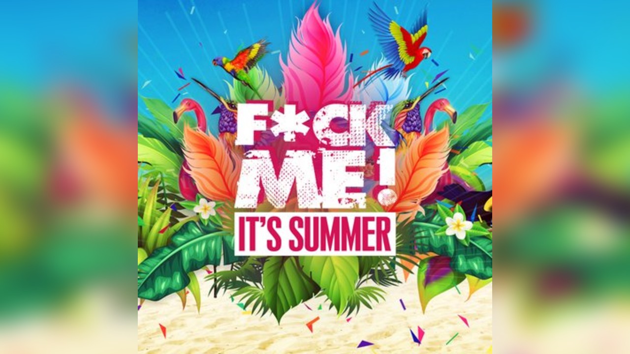 F*CK ME It's Summer @ Studio 338