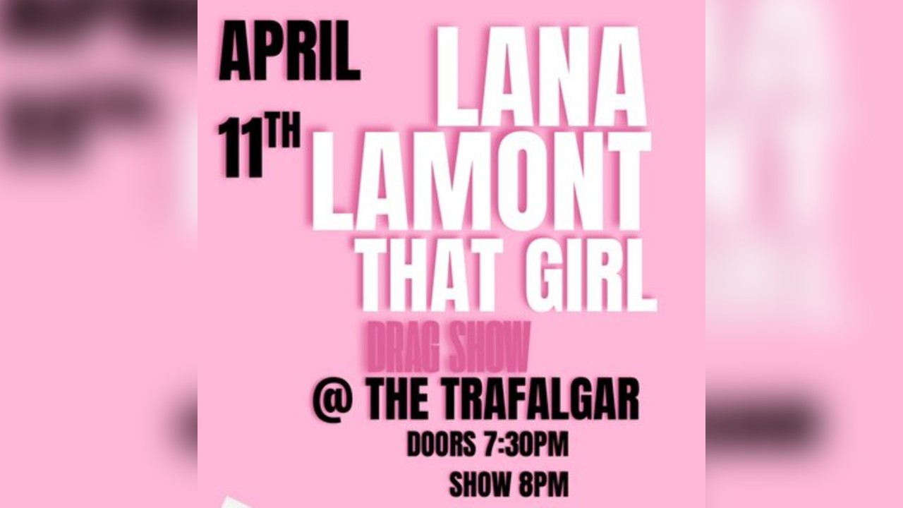Lana Lamont - That Girl Sat 11th April 8pm