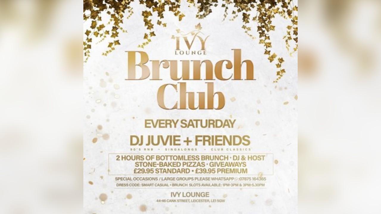 Ivy's Saturday Brunch Club - 6th June