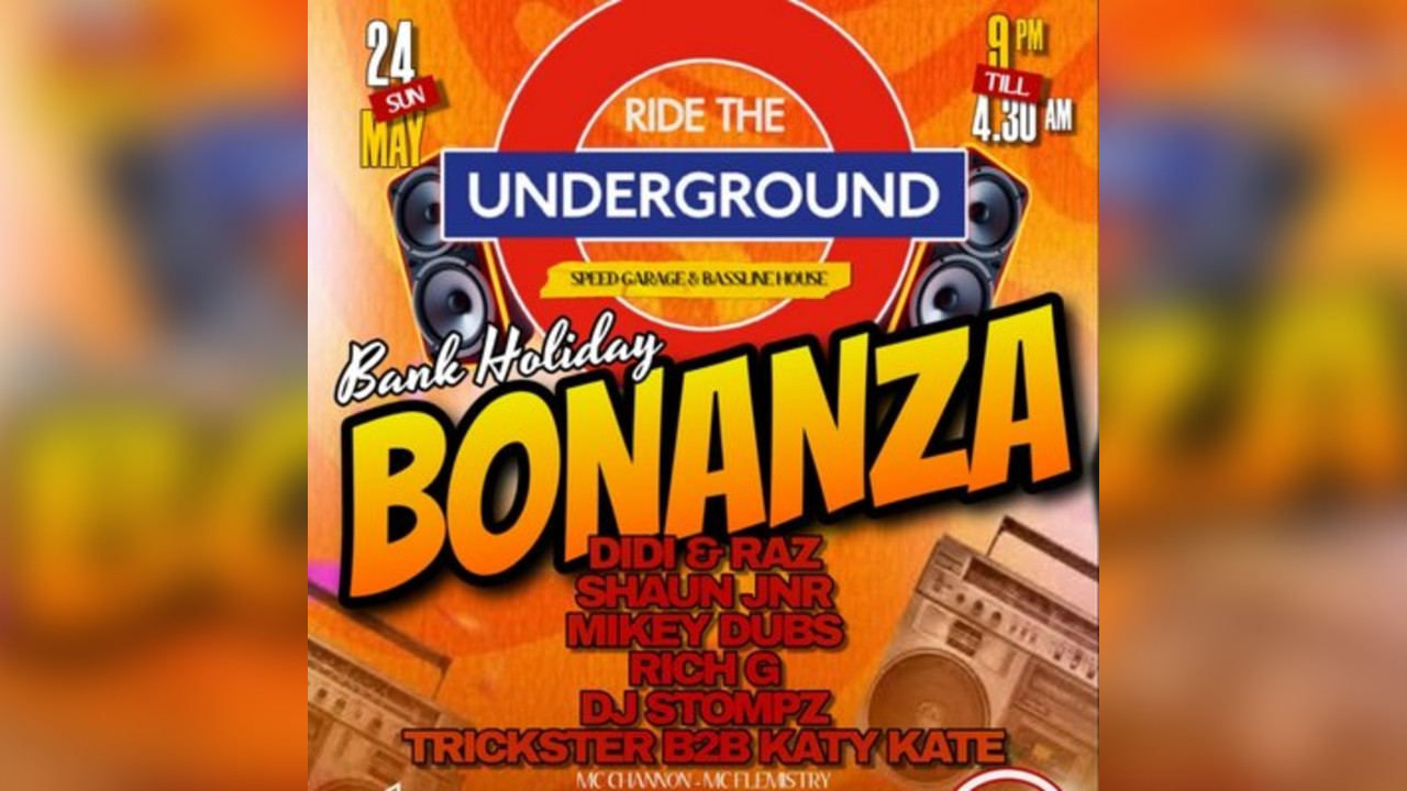 Ride The Underground: Bank holiday bonanza