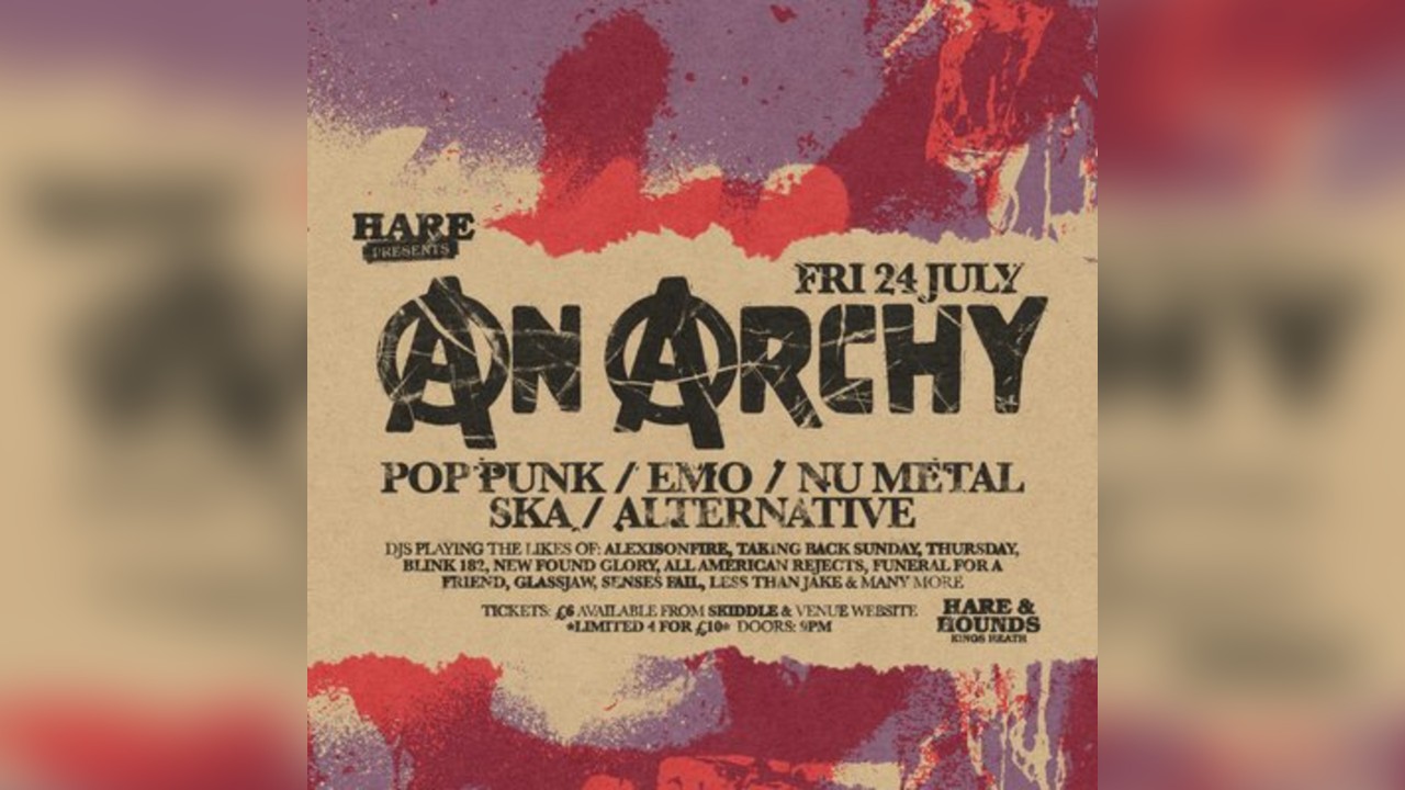 Anarchy - A Night of Pop Punk / Emo / Nu Metal & more
