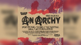 Anarchy - A Night of Pop Punk / Emo / Nu Metal & more