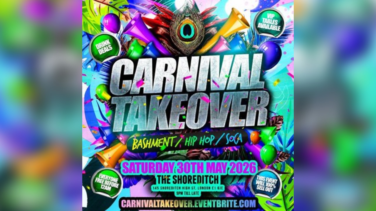 Carnival Takeover - Bashment Hip Hop Soca - Everyone Free Before