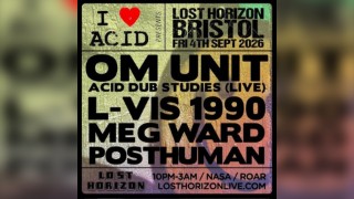 I LOVE ACID OM UNIT ACID DUB STUDIES (LIVE)/ L-VIS 1990/Meg Ward