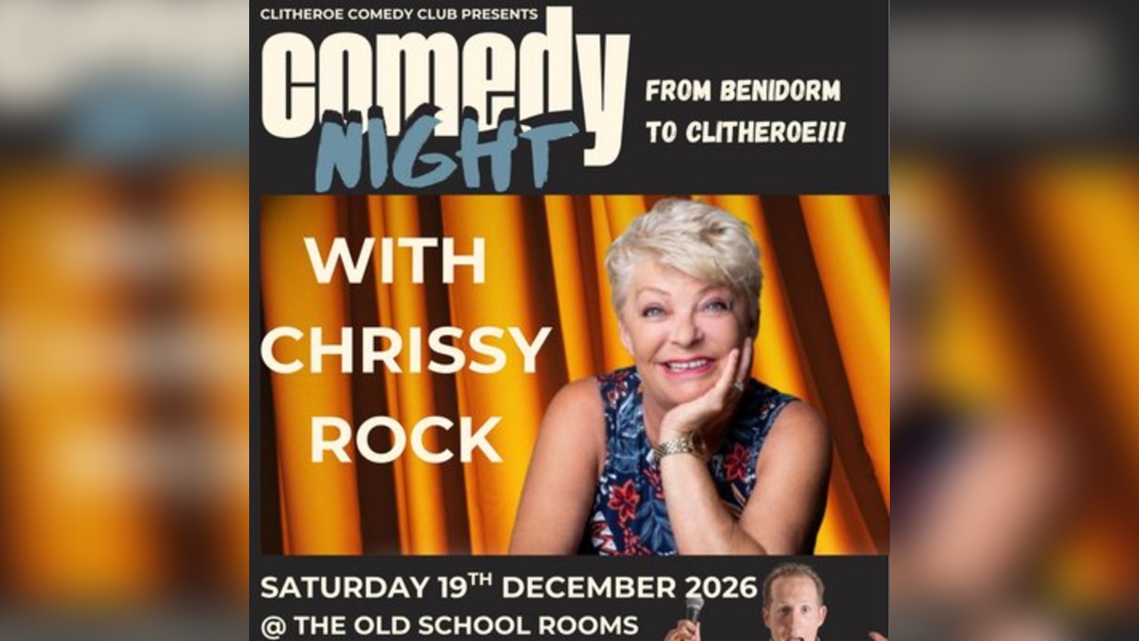 Chrissy Rock @  Clitheroe Comedy Club, Sat 19th Dec 2026