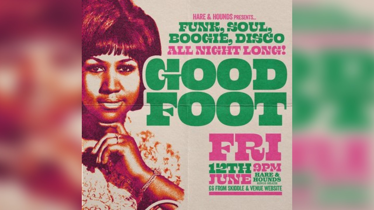 Good Foot - Funk, Soul, Disco & Boogie