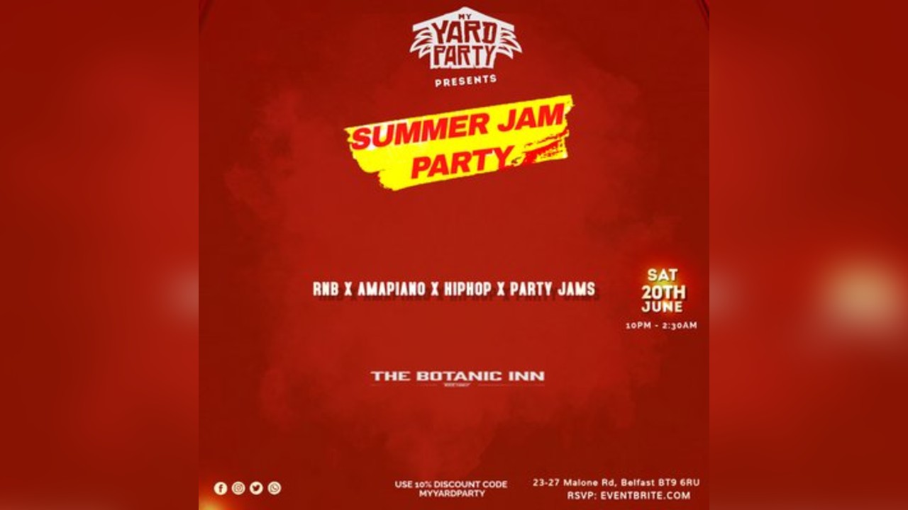 Summer Jam Party @ The Botanic Inn Belfast