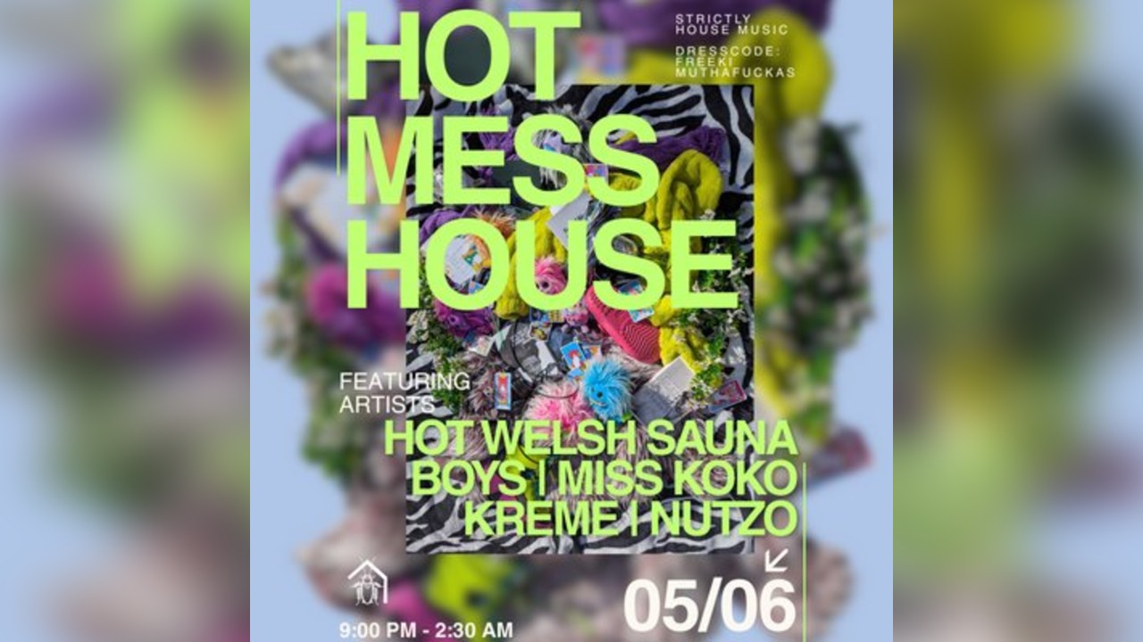 Attikk Presents: Hot Mess House