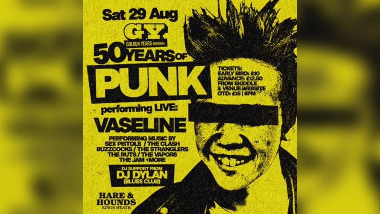 Golden Years: Celebrating 50 Years of Punk (Live)