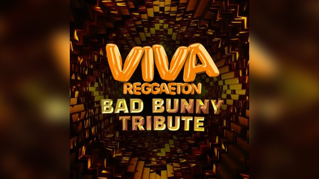 VIVA Reggaeton - Bad Bunny Tribute