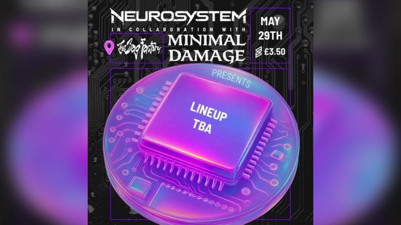 NEUROSYSTEM X Minimal Damage