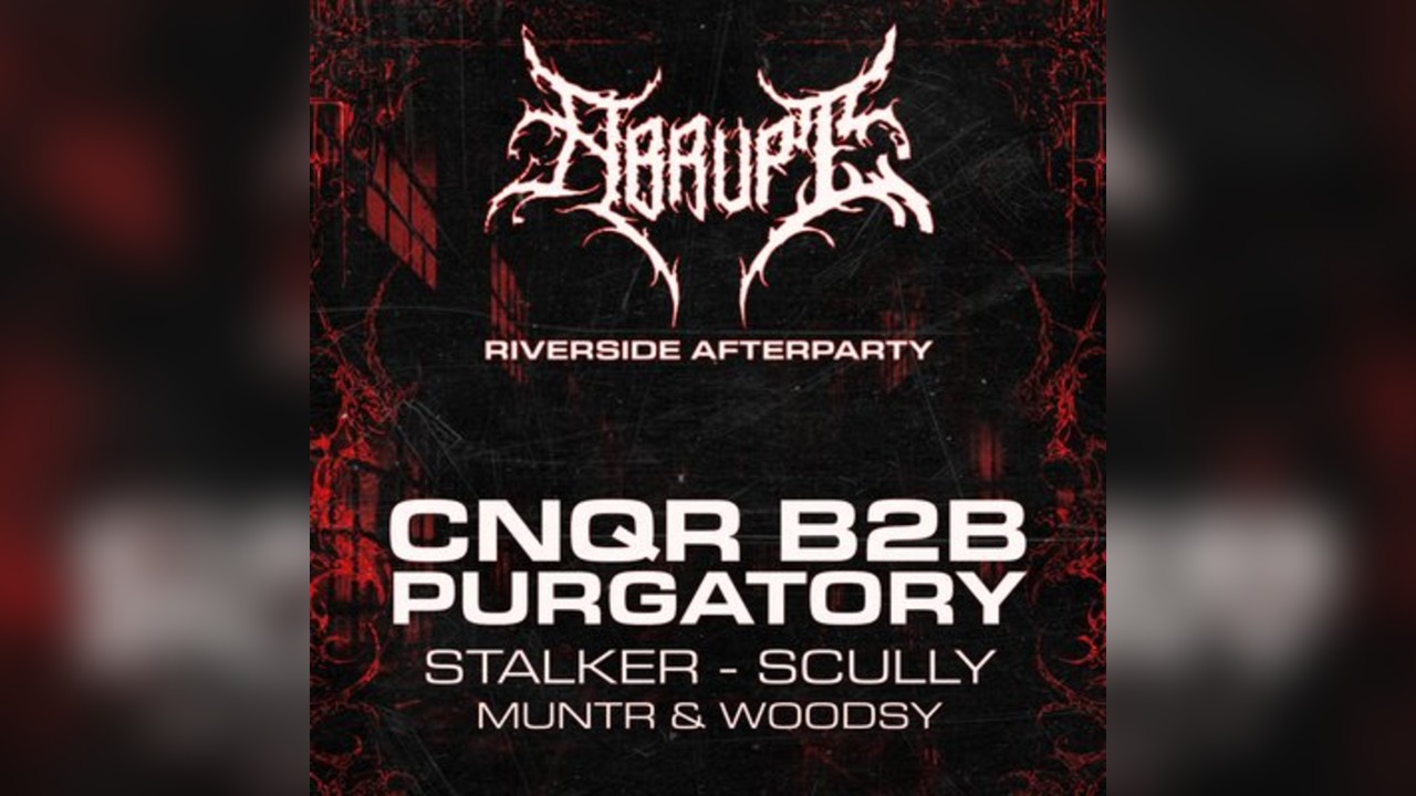 Abrupt - Riverside Afterparty - Sunday