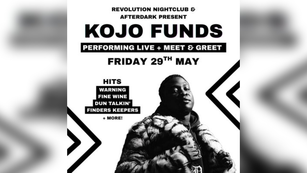 REVS & Afterdark Present KOJO FUNDS