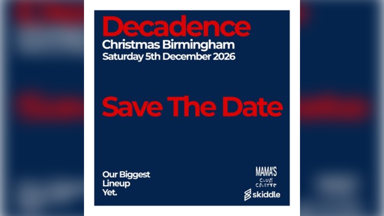 Decadence Christmas Birmingham