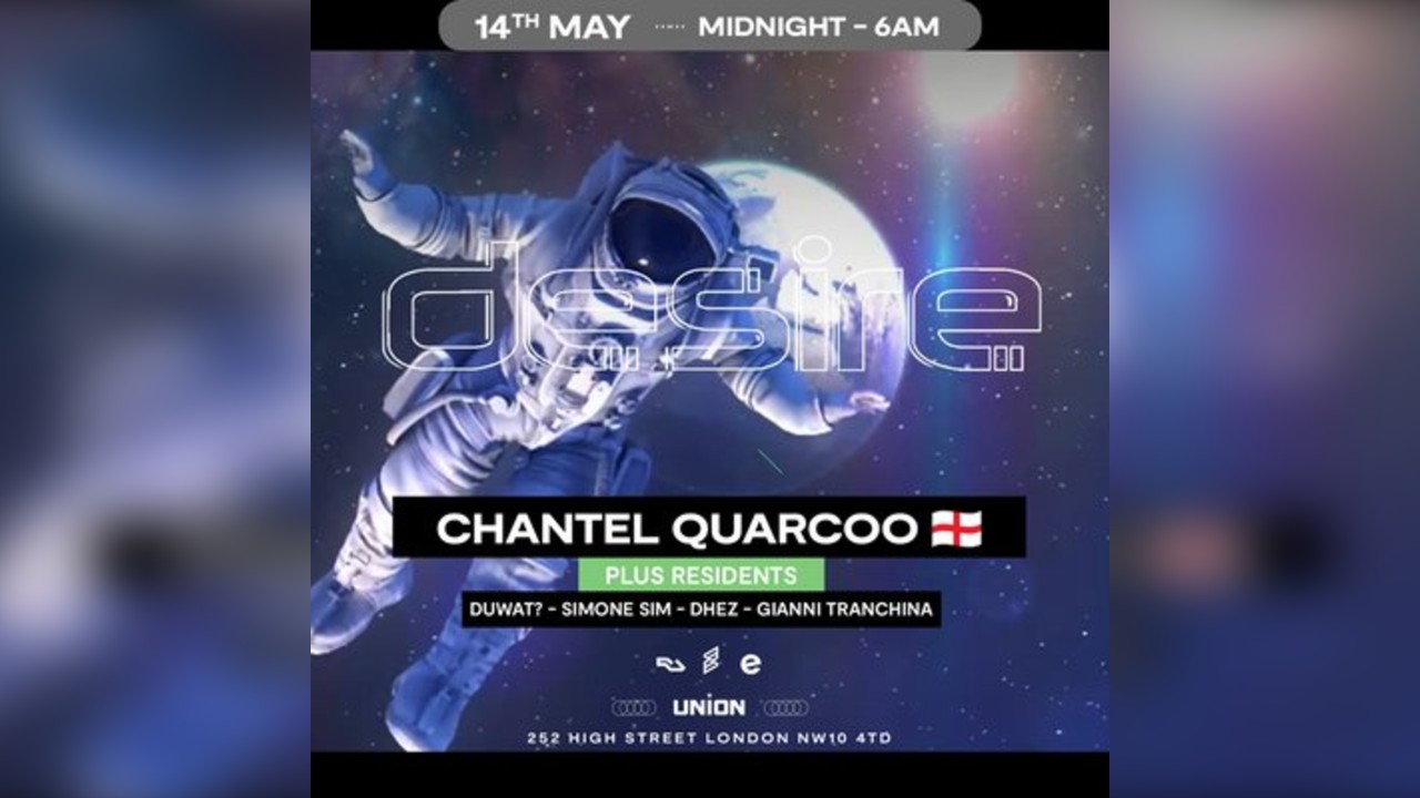 DESIRE - Weekly Thursday After Party - CHANTEL QUARCOO