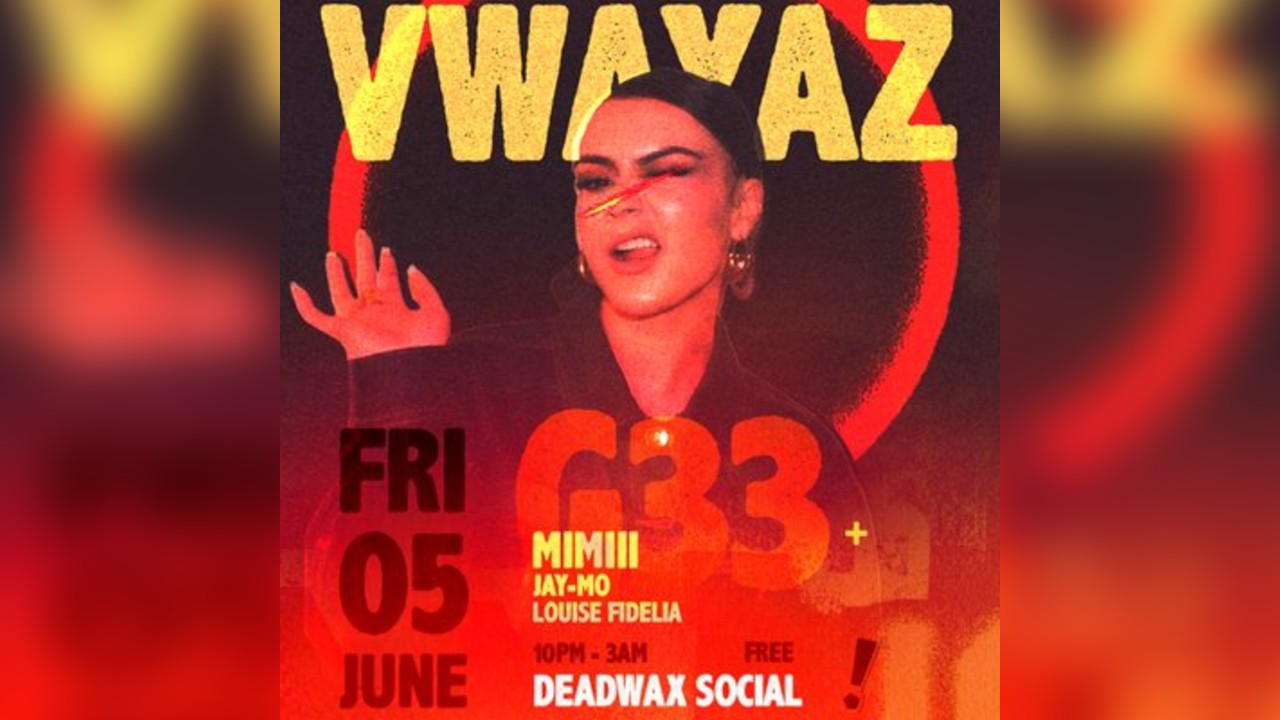 VWAYAZ Presents: G33 - Brighton, UK