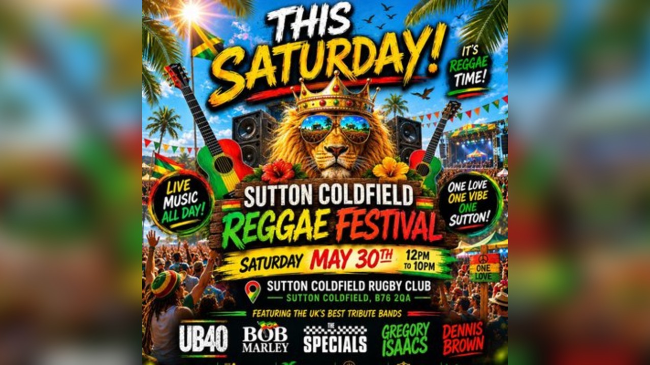 Sutton Coldfield One Love Family Reggae Music Festival Parking