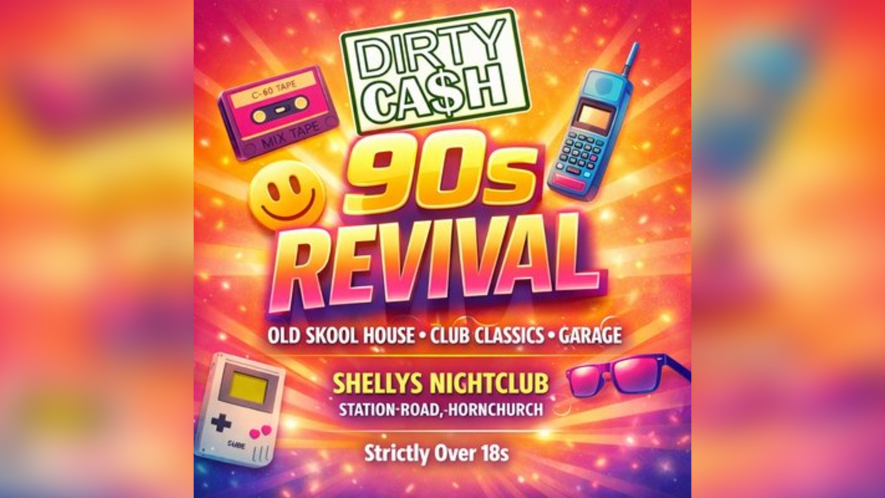 DIRTY CASH  90s Revival