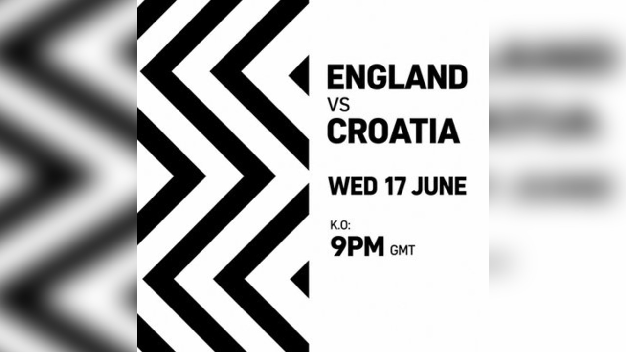 ENGLAND VS CROATIA Rosies Birmingham {Free Entry Tickets }