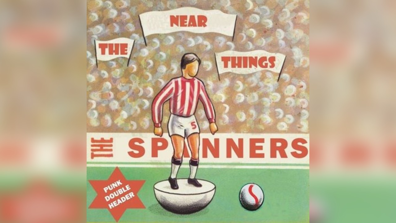The Near Things supported by THE SPANNERs