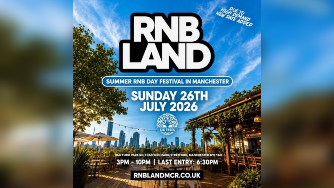 RNBLAND - Manchester's Biggest RnB Summer Day Festival (1000 RNB