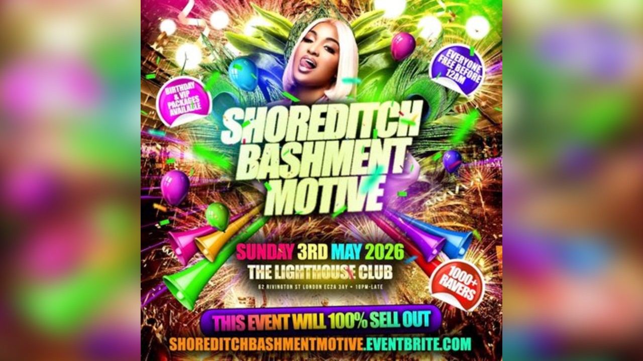 Shoreditch Bashment Motive - Everyone Free Before 12AM