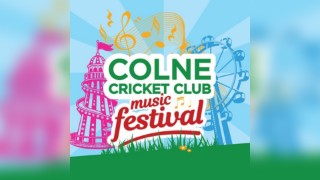 Colne Cricket Club Music Festival 2026