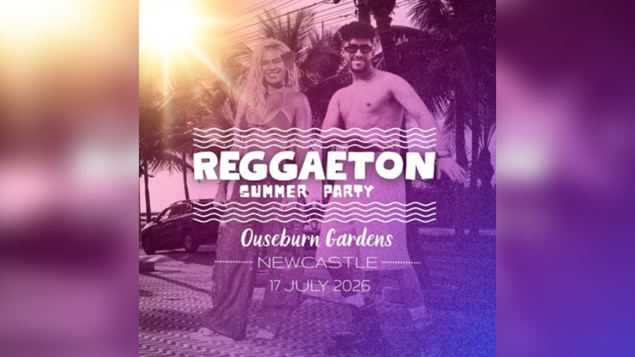 Reggaeton Party (Newcastle) July 2026
