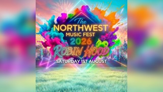 North West music fest 2026 @ Robin Hood