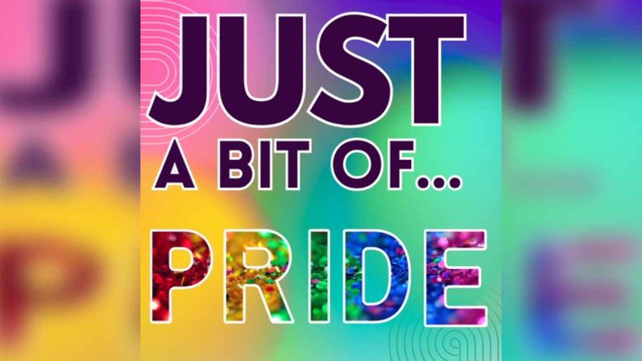 Just a Bit of...Pride