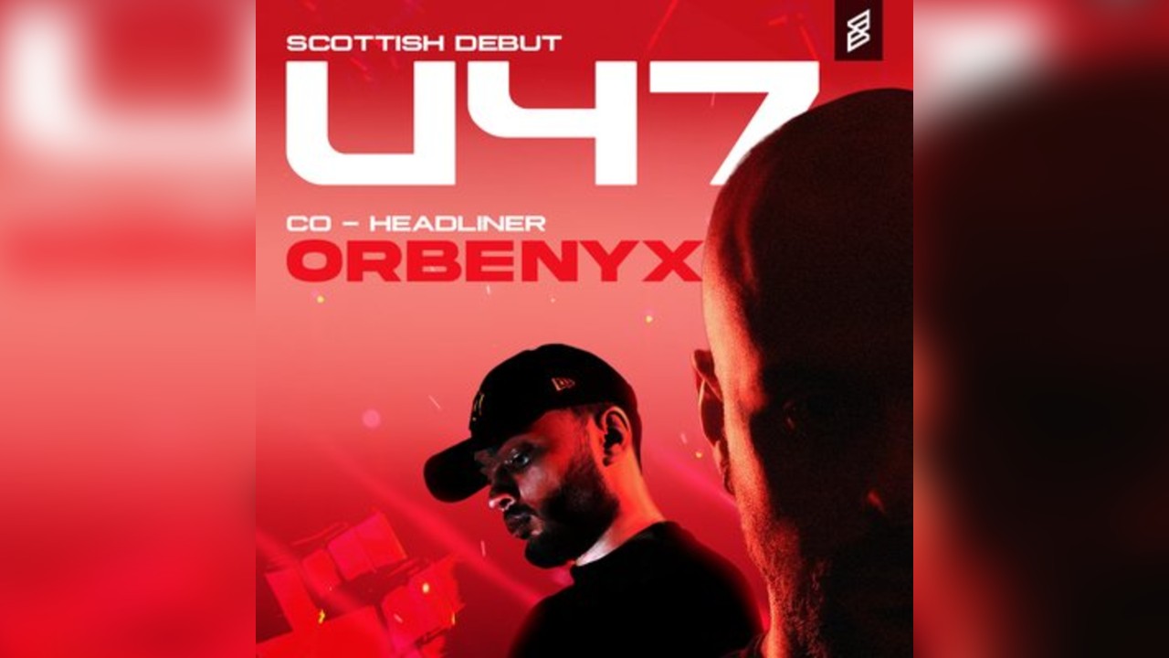 Tragik Presents: U47 & ORBENYX