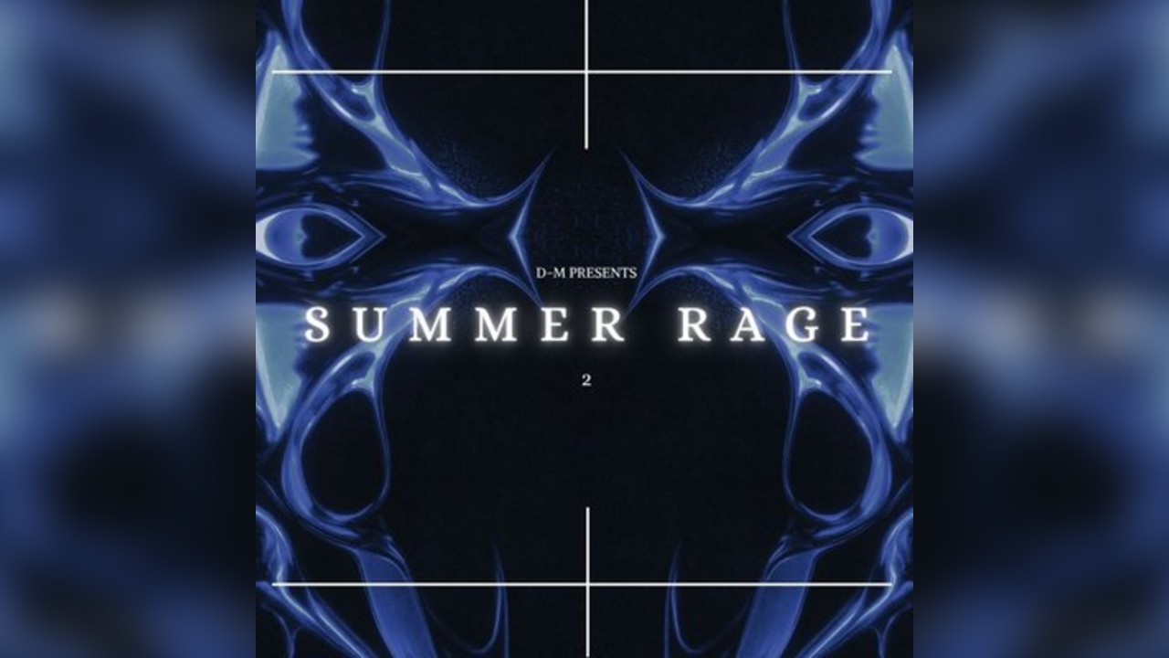 D-M Presents : SUMMER RAGE TWO