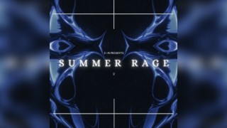 D-M Presents : Summer Rage Two