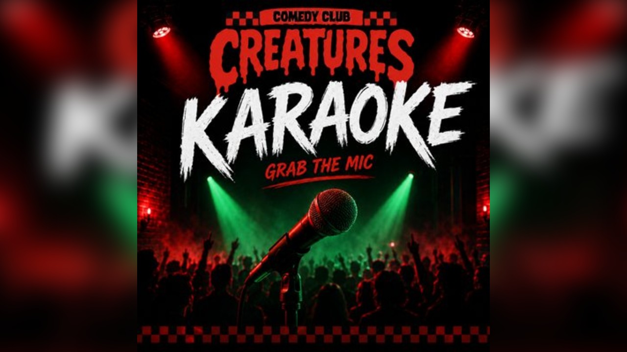 Free Karaoke || Creatures Comedy Club