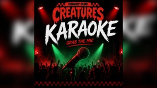 Free Karaoke || Creatures Comedy Club