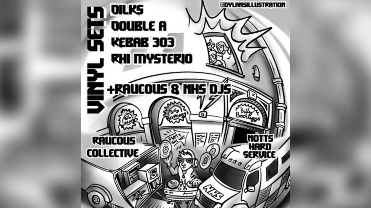NHS + RAUCOUS COLLECTIVE At BILLY BOOTLEGGERS