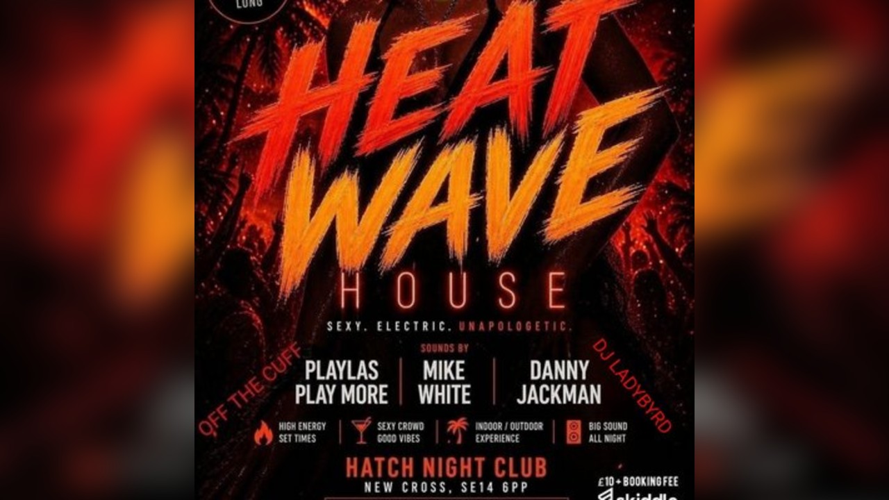 Heat Wave