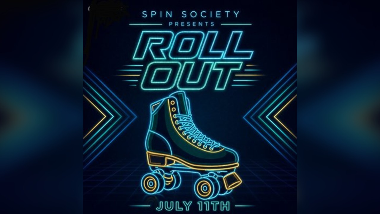 Spin Society Presents: Roll Out
