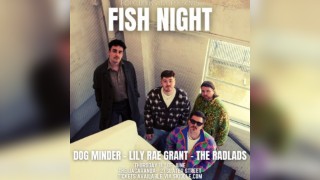 Fish Night With Special Guests