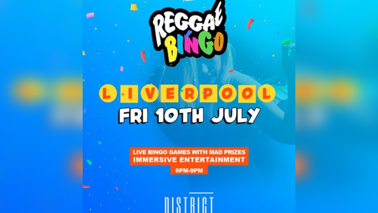 Reggae Bingo - Liverpool - Fri 10th July